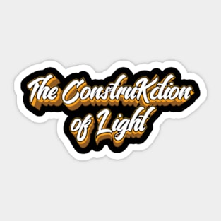 The ConstruKction of Light (King Crimson) Sticker